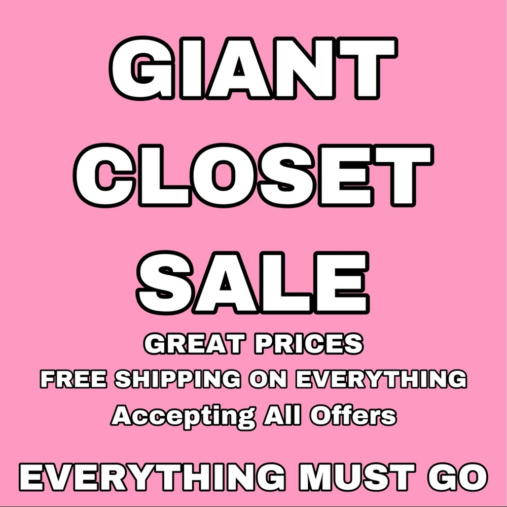 GIANT MOVING SALE! *EVERYTHING MUST GO*